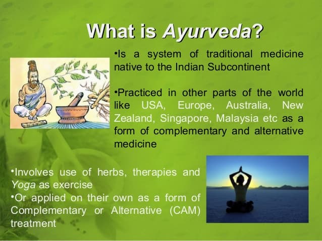 WHAT IS AYURVEDA
